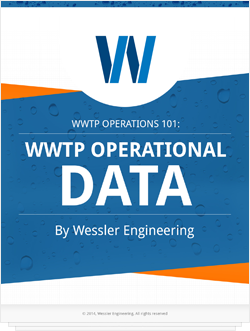 WWTP Operations 101: WWTP Operational Data WWTP Operations 101: WWTP Operational Data