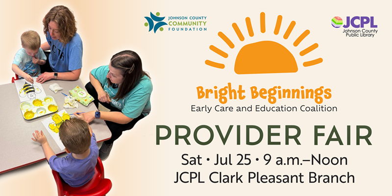 Bright Beginnings orange sun logo with a family sitting in chairs doing a craft promoting Provider Fair on July 25 at the Clrak Pleasant Branch