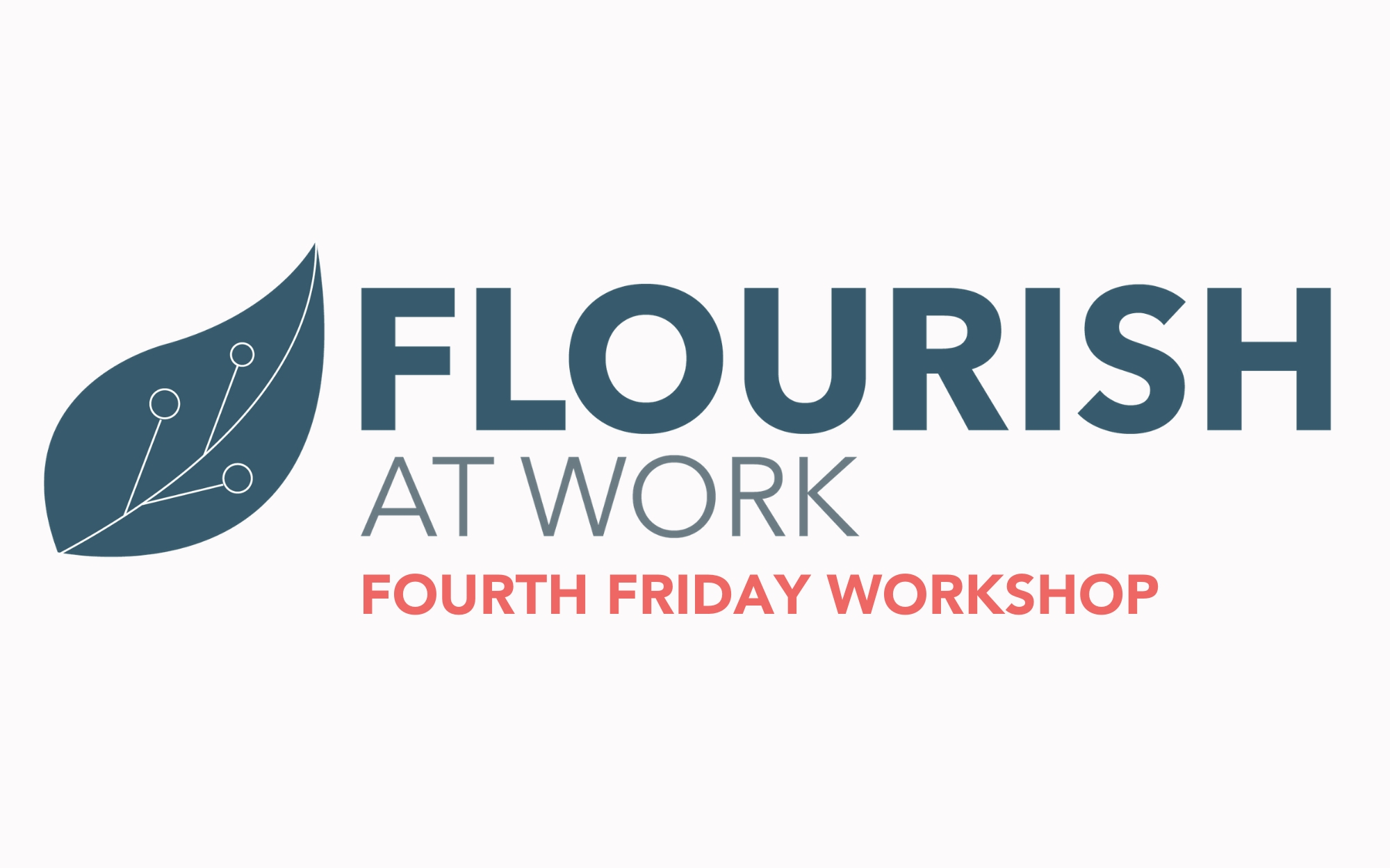 Followership: A Fourth Friday Workshop with Flourish at Work Image for Followership: A Fourth Friday Workshop with Flourish at Work