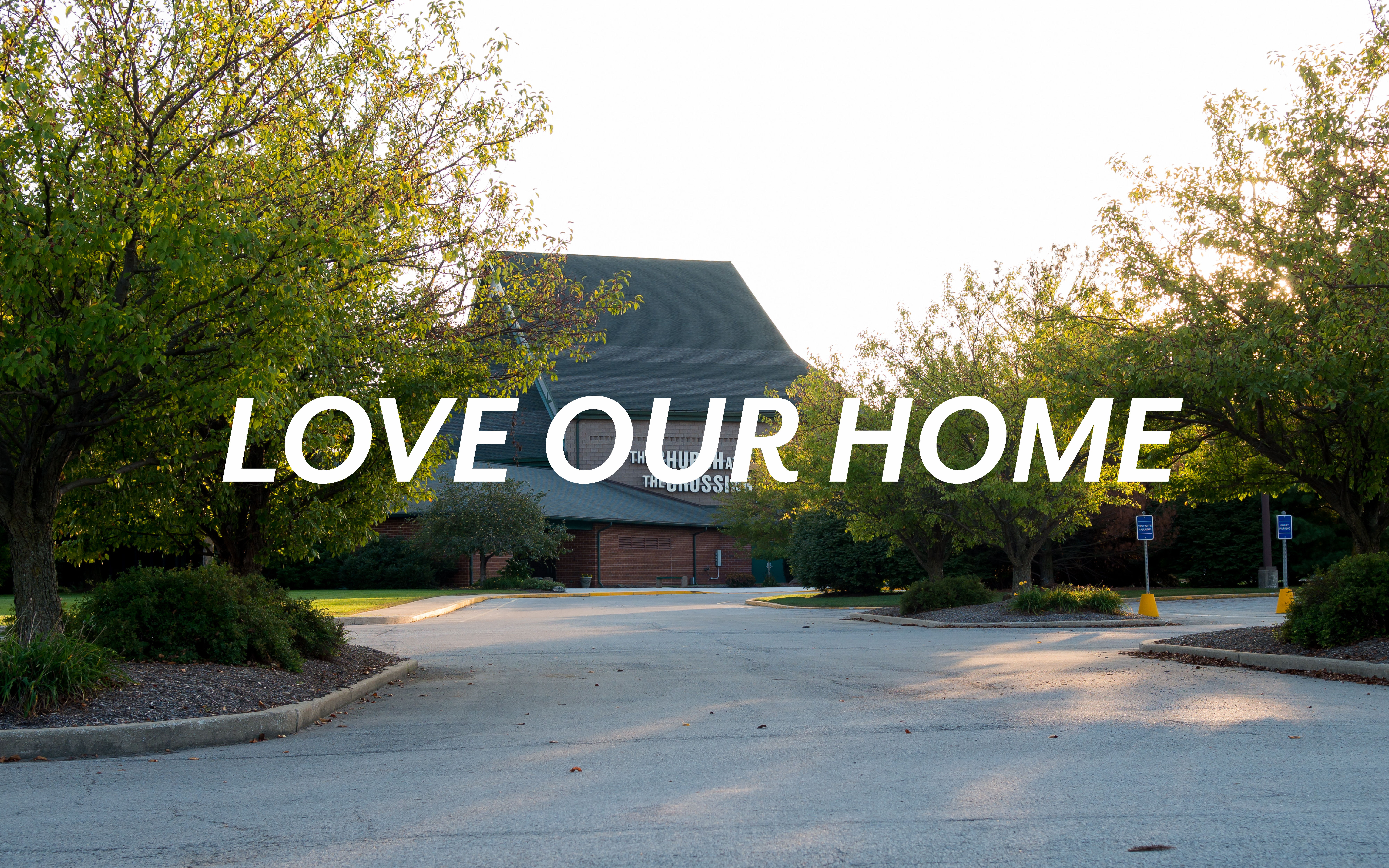 Love Our Home Image for Love Our Home