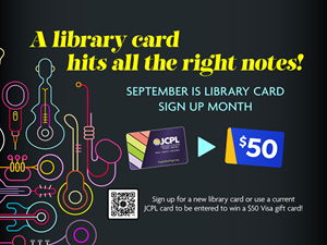 2026 Library Card Sign Up Month Neon-colored outline of musical instruments to promote2026 Library Card Sign Up Month, image of JCPL card and the prize of a $50 gift card