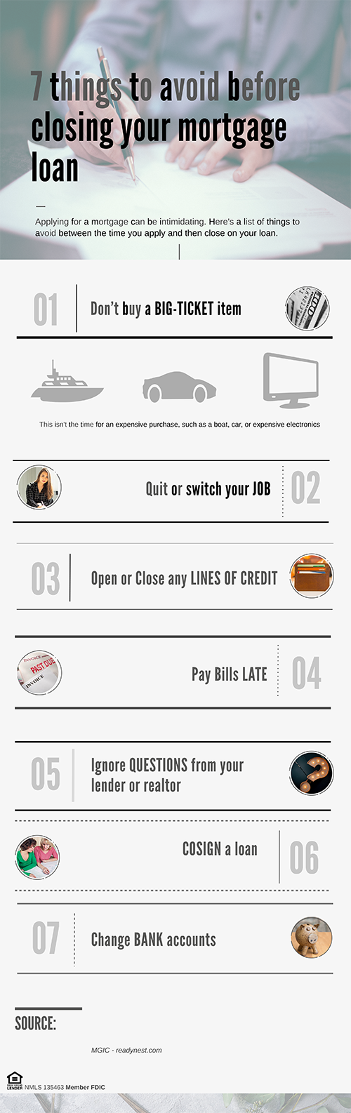 Seven Things to Avoid Between Mortgage Pre-Approval and Loan Closing 7 Things to Avoid Between Pre-Approval and Mortgage Closing