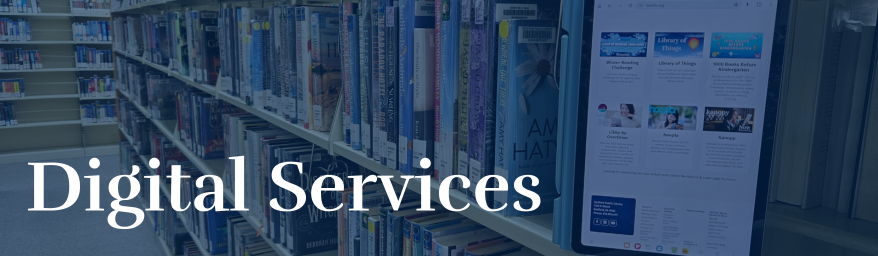 Digital Services Digital Services words over a tablet device sitting on a bookshelf