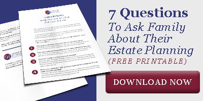 7 questions to ask family about their estate planning CTA