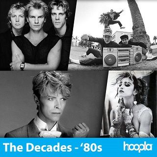 The Decades - 80s in hoopla musi