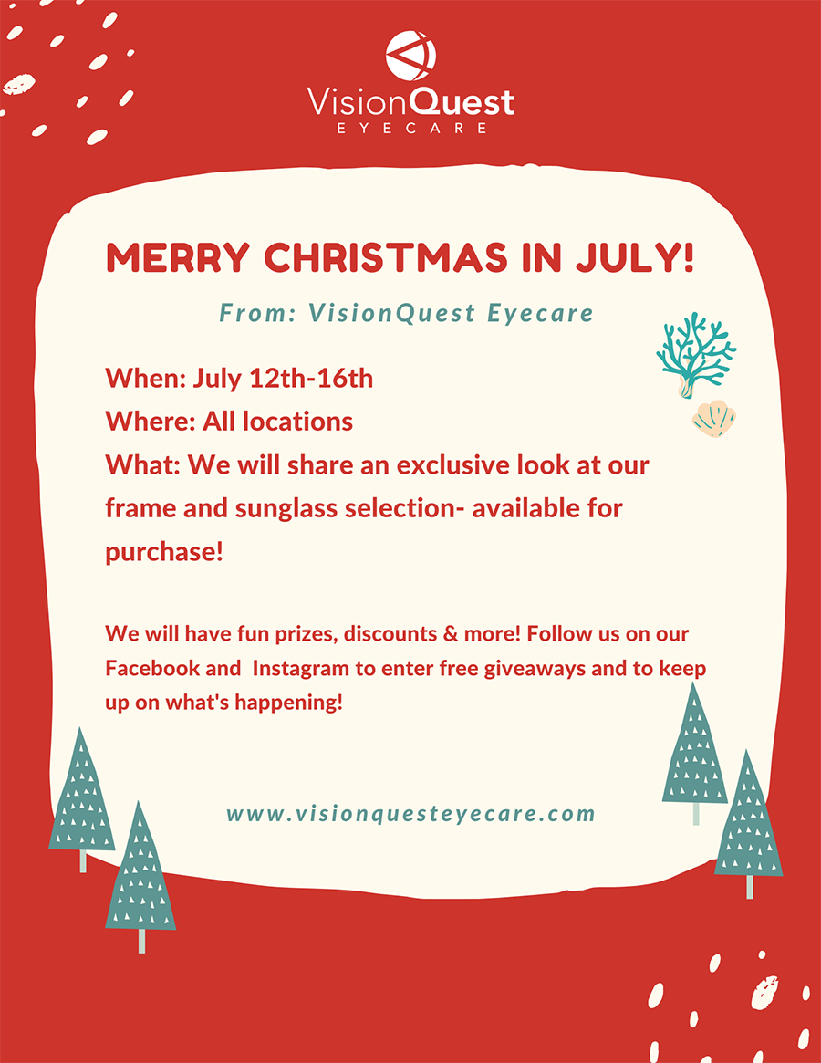 VisionQuest Eyecare | Christmas In July