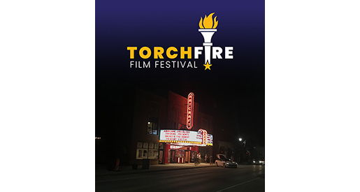 Image for Torchfire Film Festival: Honoring Indiana’s Best in Film