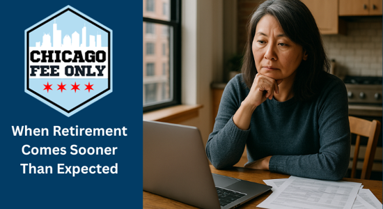 Image for When Retirement Comes Sooner Than Expected: How to Prepare for the Unexpected