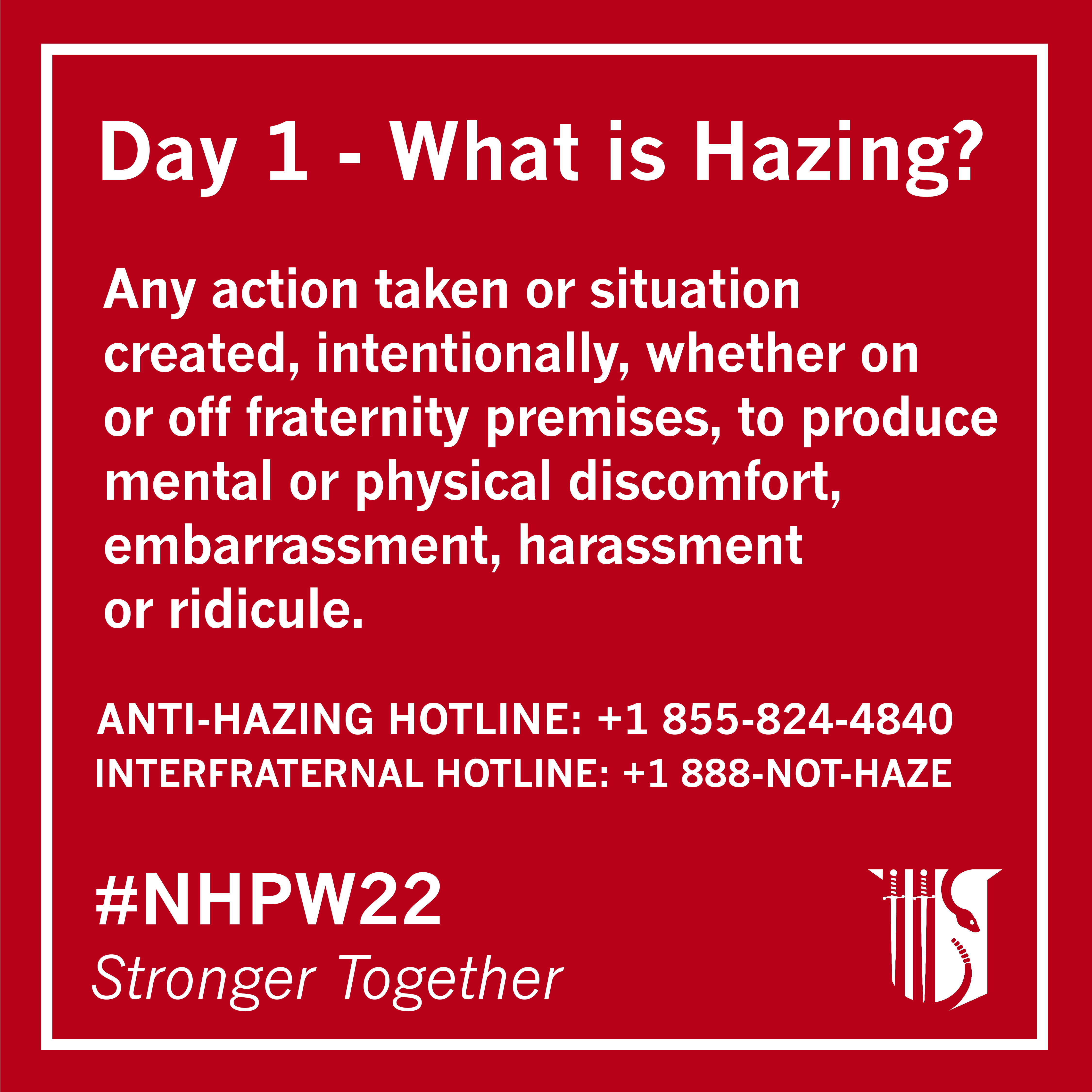 Day 1, What is Hazing?