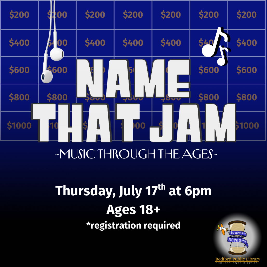 Name that jam Name that jam: Music Through the Ages. Jeopardy-style board displays behind a set of earbuds and some music notes.