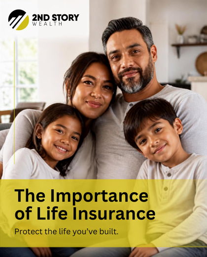 Life Insurance Is About More Than a Death Benefit