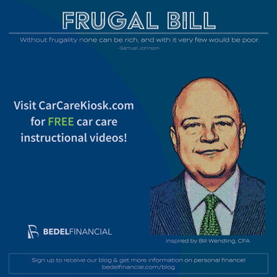 Frugal Bill - Car Care Kiosk - Bill Wendling | Bedel Financial