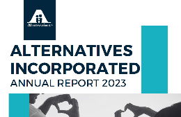 Image of front of annual report. Alternatives' logo is in the top left corner in white. IT reads Alternatives Incorporated Annual Report 2023