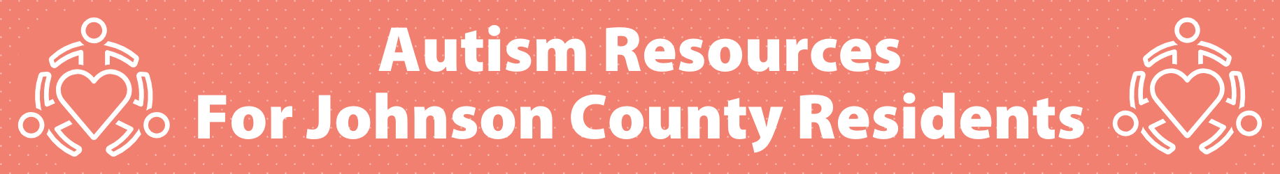 Autism Resources for Johnson County Residents