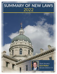 2022 Summary of New Laws - Sen. K. Walker