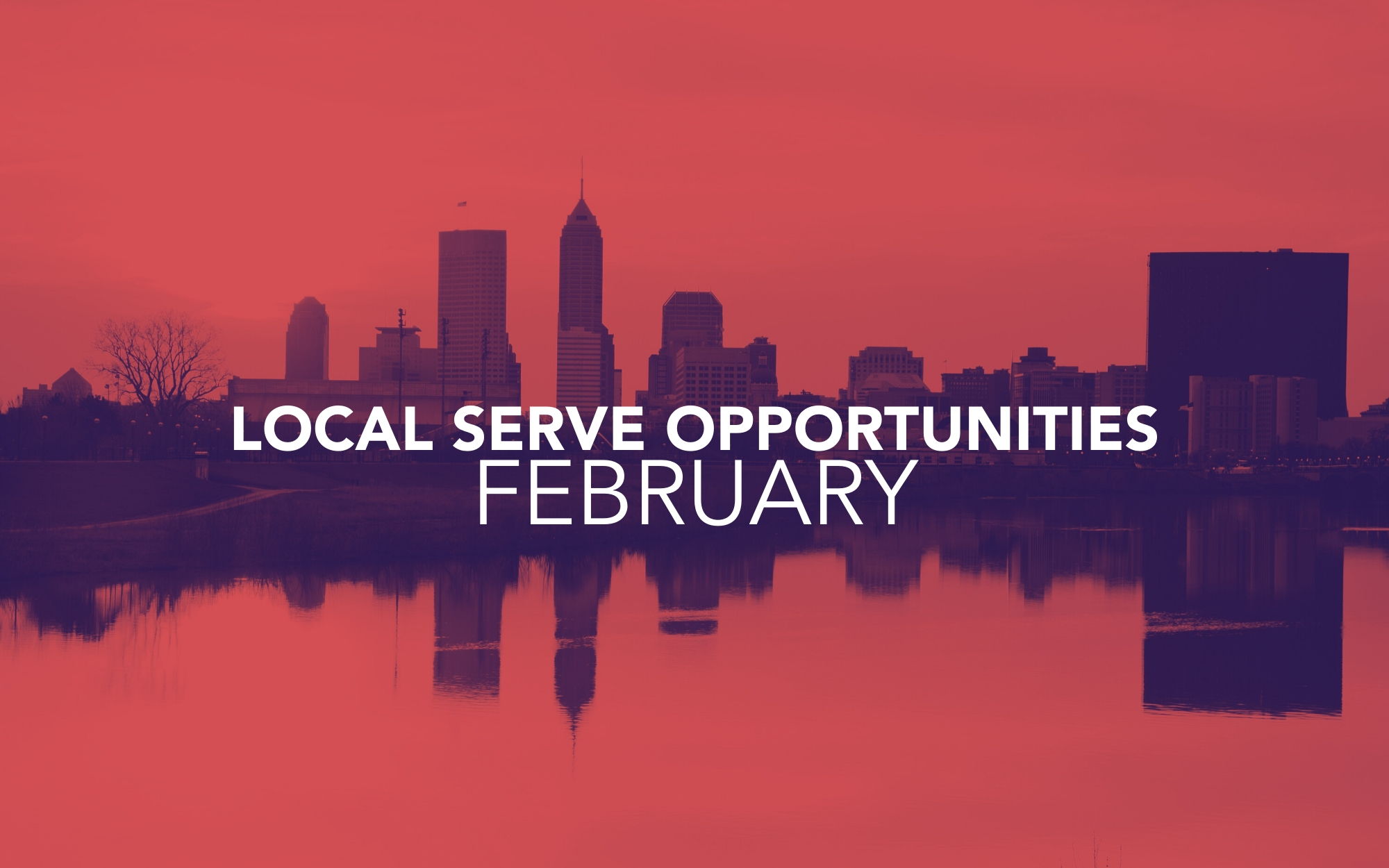 February Local Serve Opportunities Image for February Local Serve Opportunities