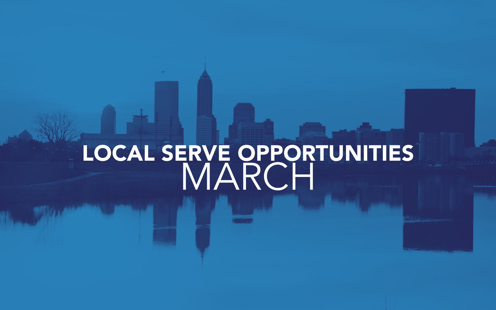 March Local Serve Opportunities Image for March Local Serve Opportunities