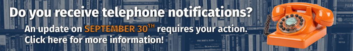 Do you receive telephone notifications? An update on September 30th requires your action. An orange rotary phone appears over a bookshelf background.