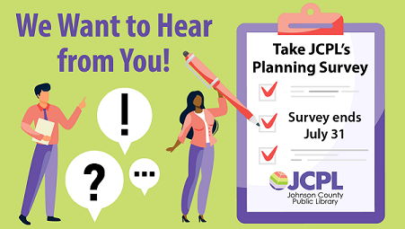 We Want to Hear from You! Take JCPL's Patron Survey