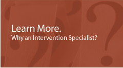 Why an Intervention Specialist?