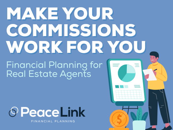 Image for Make Your Commissions Work for You: A Financial Planning Guide for Realtors