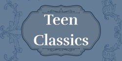 Teen Classics words over a blue background with a nameplate and flourishes