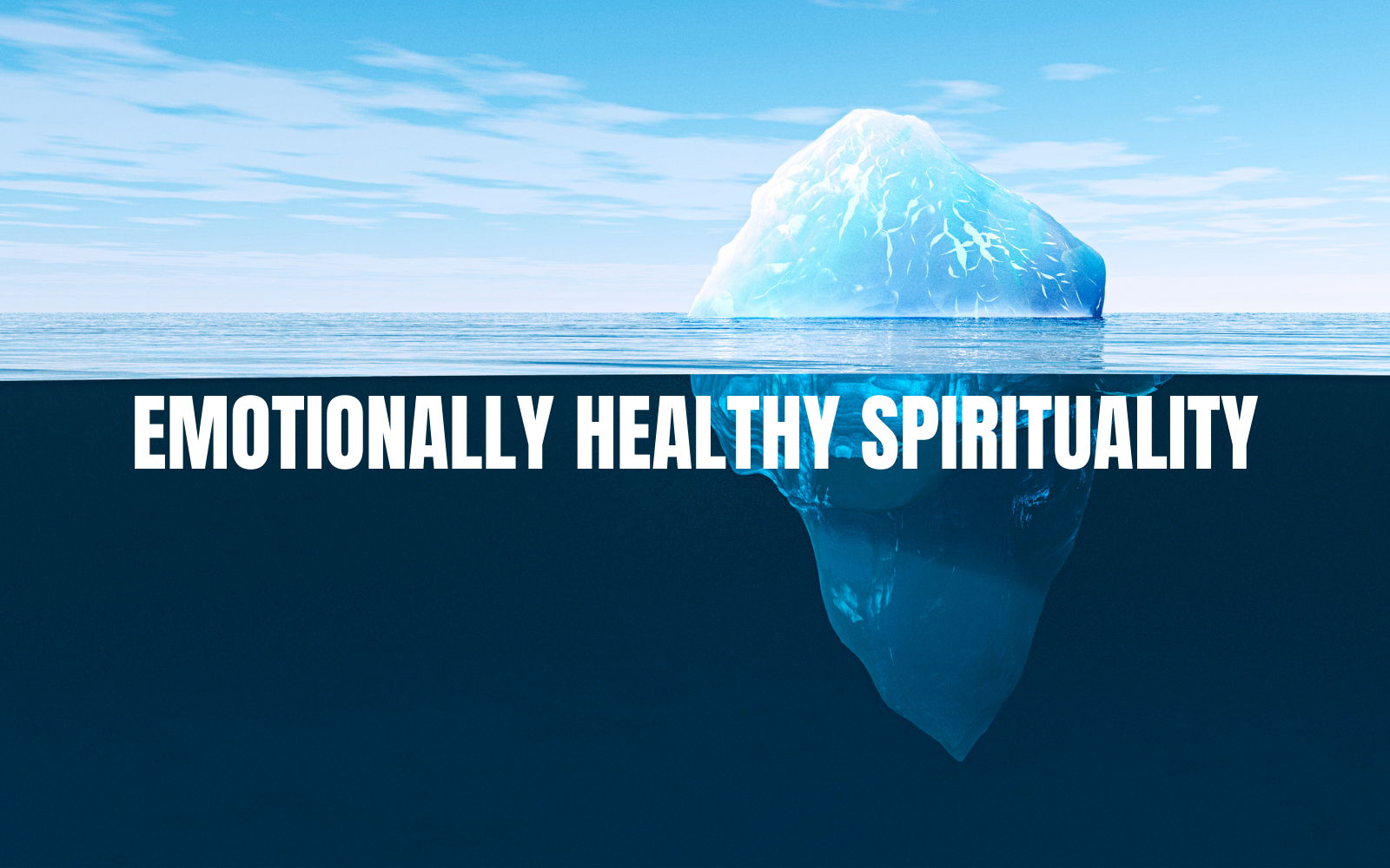 Image for Emotionally Healthy Spirituality